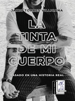 cover image of La tinta de mi cuerpo
